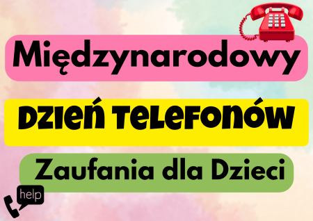 Międzynarodowy Dzień Telefonów Zaufania dla Dzieci – wsparcie, które ma znaczenie